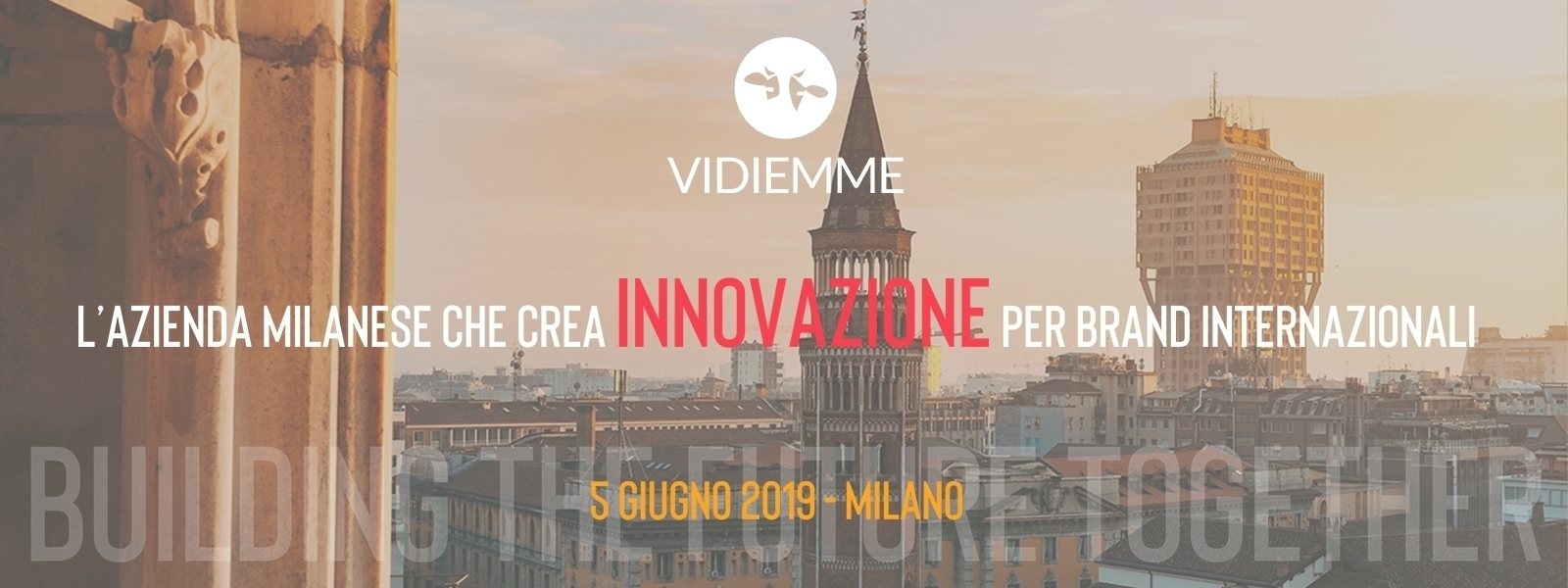 Vidiemme azienda milanese innovazione